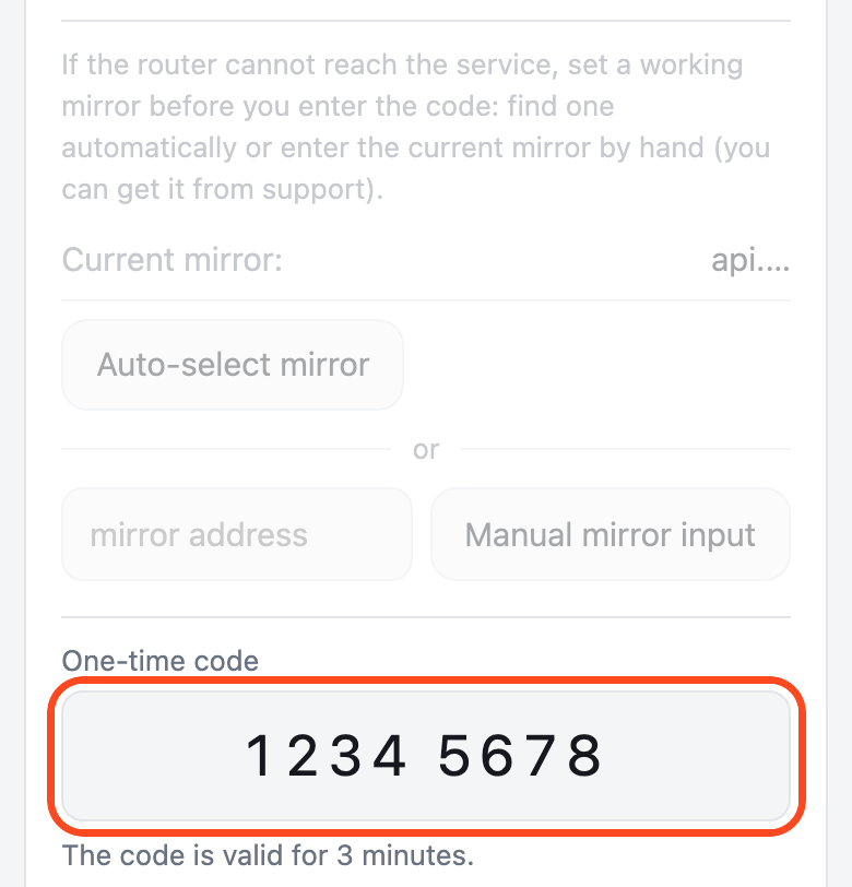 Router page, Account tab. The mirror block is dimmed, the One-time code field with the digits typed in is circled